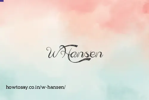 W Hansen