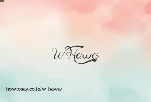 W Hawa