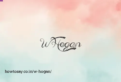 W Hogan