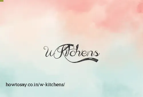 W Kitchens
