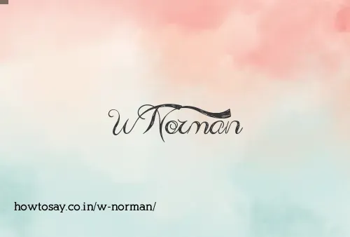 W Norman