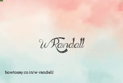 W Randall