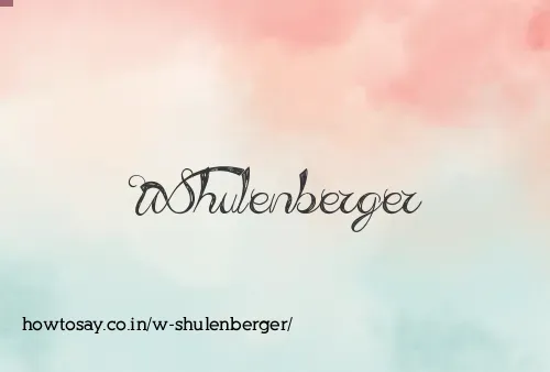 W Shulenberger