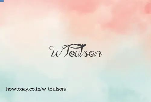 W Toulson