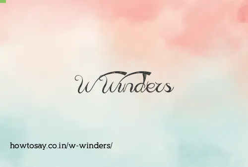 W Winders
