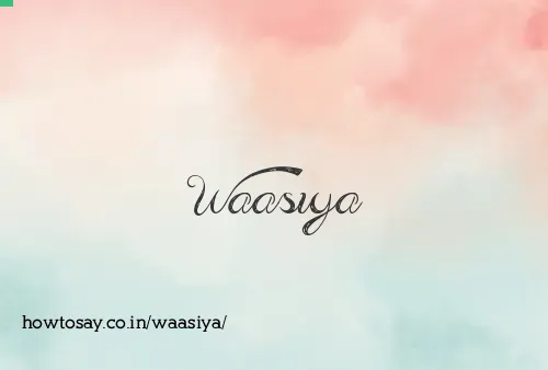 Waasiya