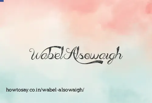 Wabel Alsowaigh