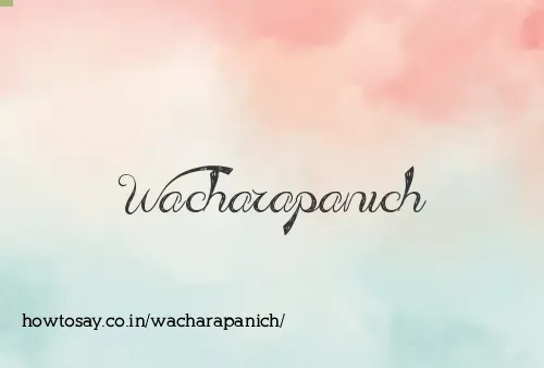 Wacharapanich