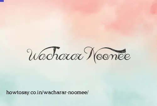 Wacharar Noomee
