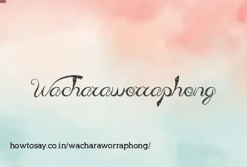 Wacharaworraphong