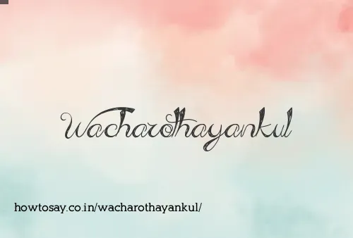 Wacharothayankul