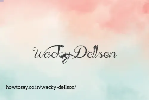 Wacky Dellson