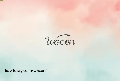 Wacon