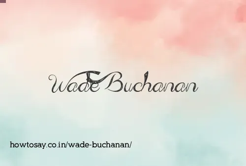 Wade Buchanan