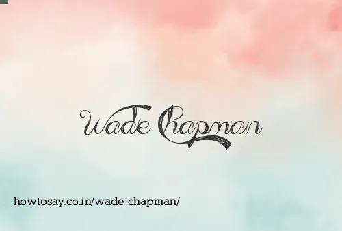 Wade Chapman