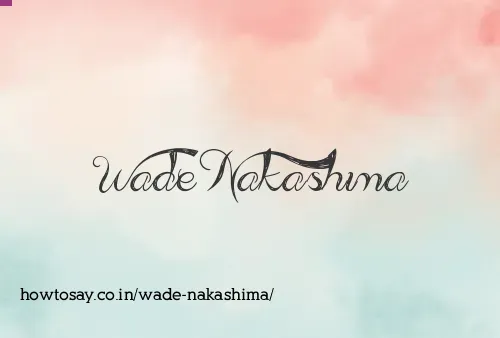 Wade Nakashima