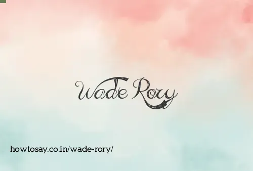 Wade Rory