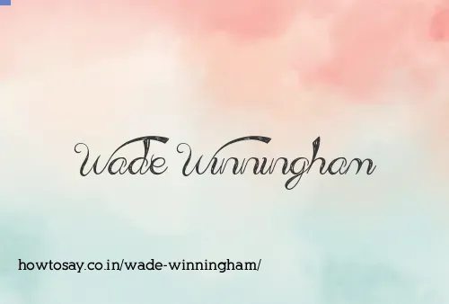 Wade Winningham