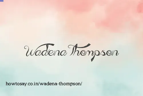 Wadena Thompson