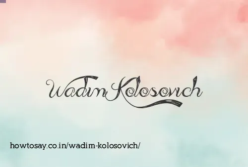 Wadim Kolosovich