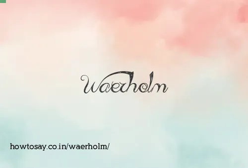 Waerholm