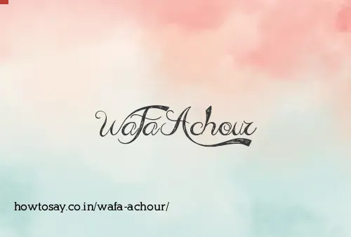 Wafa Achour