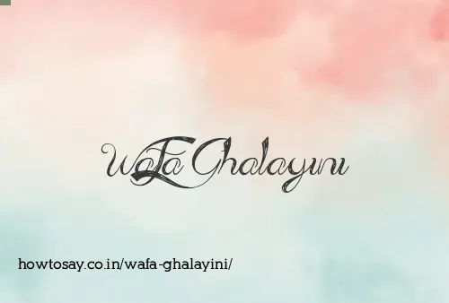Wafa Ghalayini