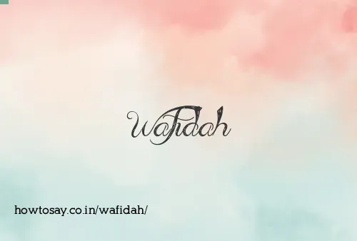 Wafidah