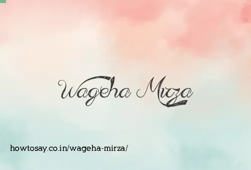Wageha Mirza