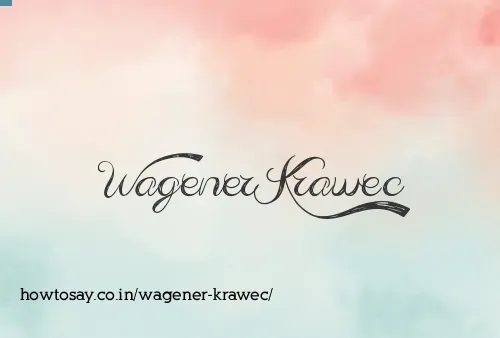 Wagener Krawec