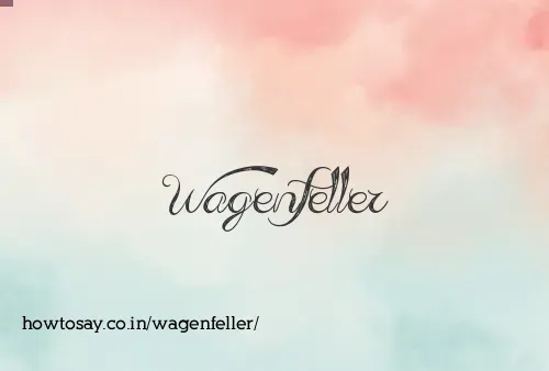 Wagenfeller