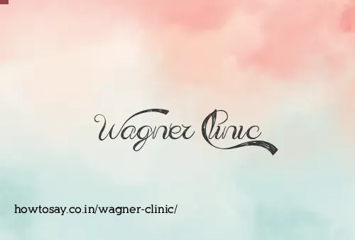 Wagner Clinic