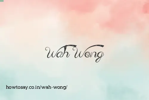Wah Wong