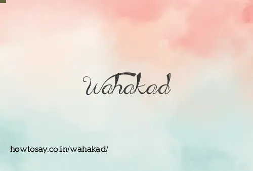 Wahakad