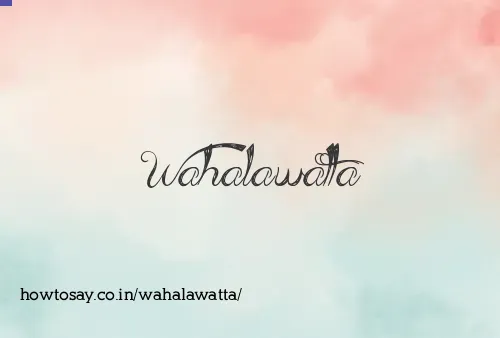 Wahalawatta