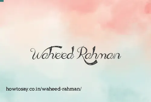 Waheed Rahman