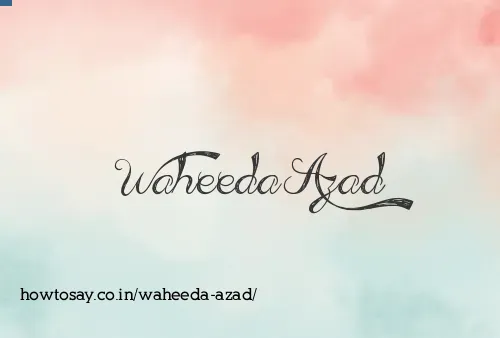 Waheeda Azad
