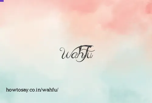 Wahfu