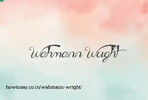 Wahmann Wright