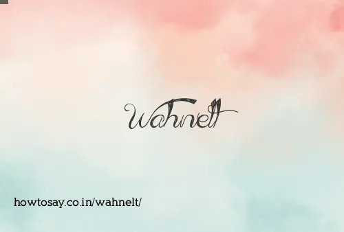 Wahnelt