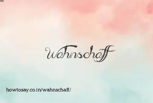 Wahnschaff