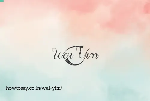 Wai Yim