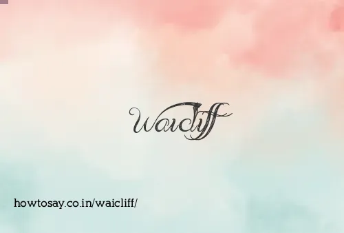 Waicliff