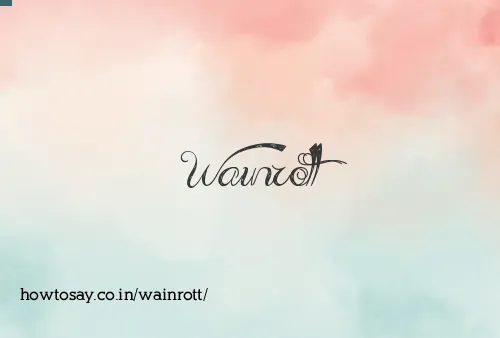 Wainrott