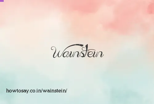 Wainstein
