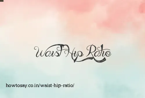 Waist Hip Ratio