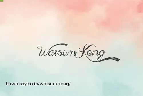 Waisum Kong