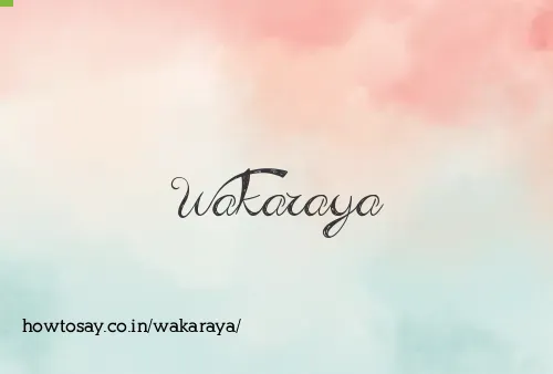 Wakaraya