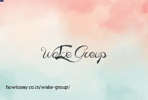 Wake Group