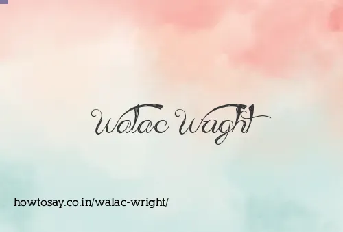 Walac Wright